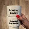 Gobelet Bonjour Poulet, Félicie Aussi.