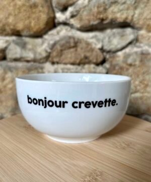 Grand Bol Bonjour Crevette