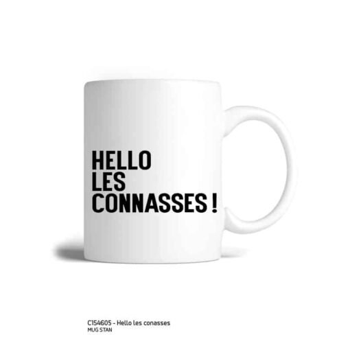 MUG HELLO LES CONNASSES