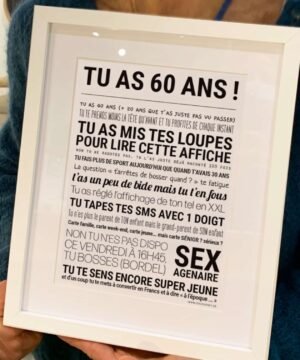 AFFICHE TU AS 60 ANS
