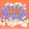 Jeu Je Suis ton Film