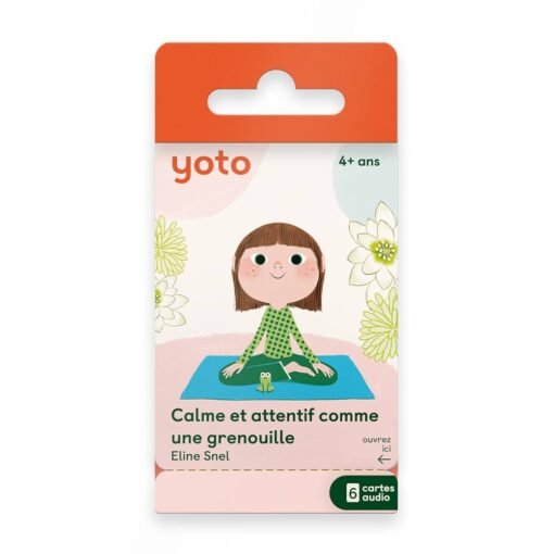 Calme et attentif comme une grenouille, Yoto