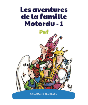 Les aventures de la famille Motordu (Tome 1), Yoto