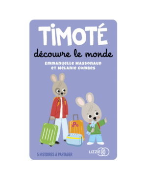 Timoté découvre le monde et 5 histoires, Yoto