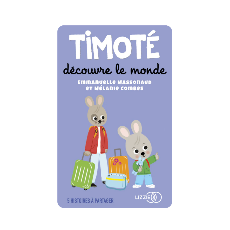 Timoté découvre le monde et 5 histoires, Yoto