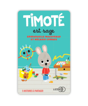 Timoté est sage et 5 histoires, Yoto