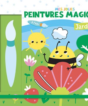 Mes jolies peintures magiques – Jardin, AUZOU