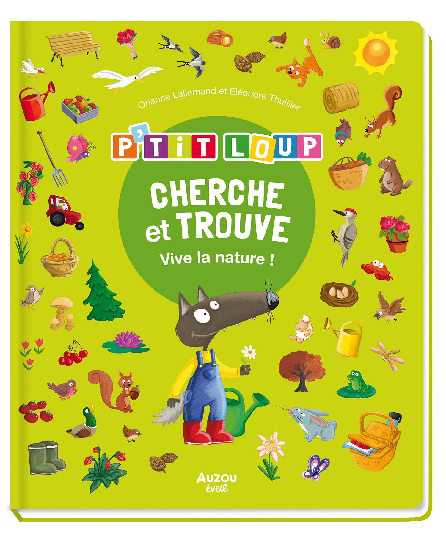 Cherche et trouve des tout petits – P'tit loup vive la nature, AUZOU
