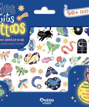 Mes P'tits tattoos - Qui brillent dans le noir, Auzou