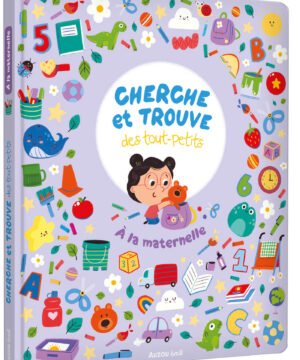 Cherche et trouve des tout-petits - À la maternelle, AUZOU